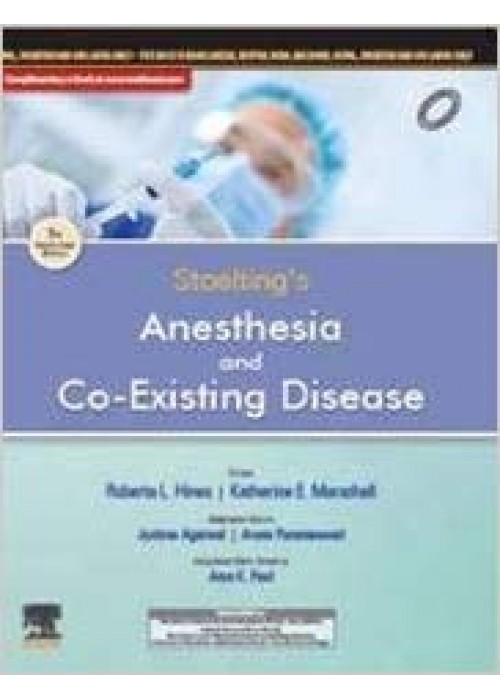 Stoelting's Anesthesia and Co-existing Disease, Third South Asia Edition